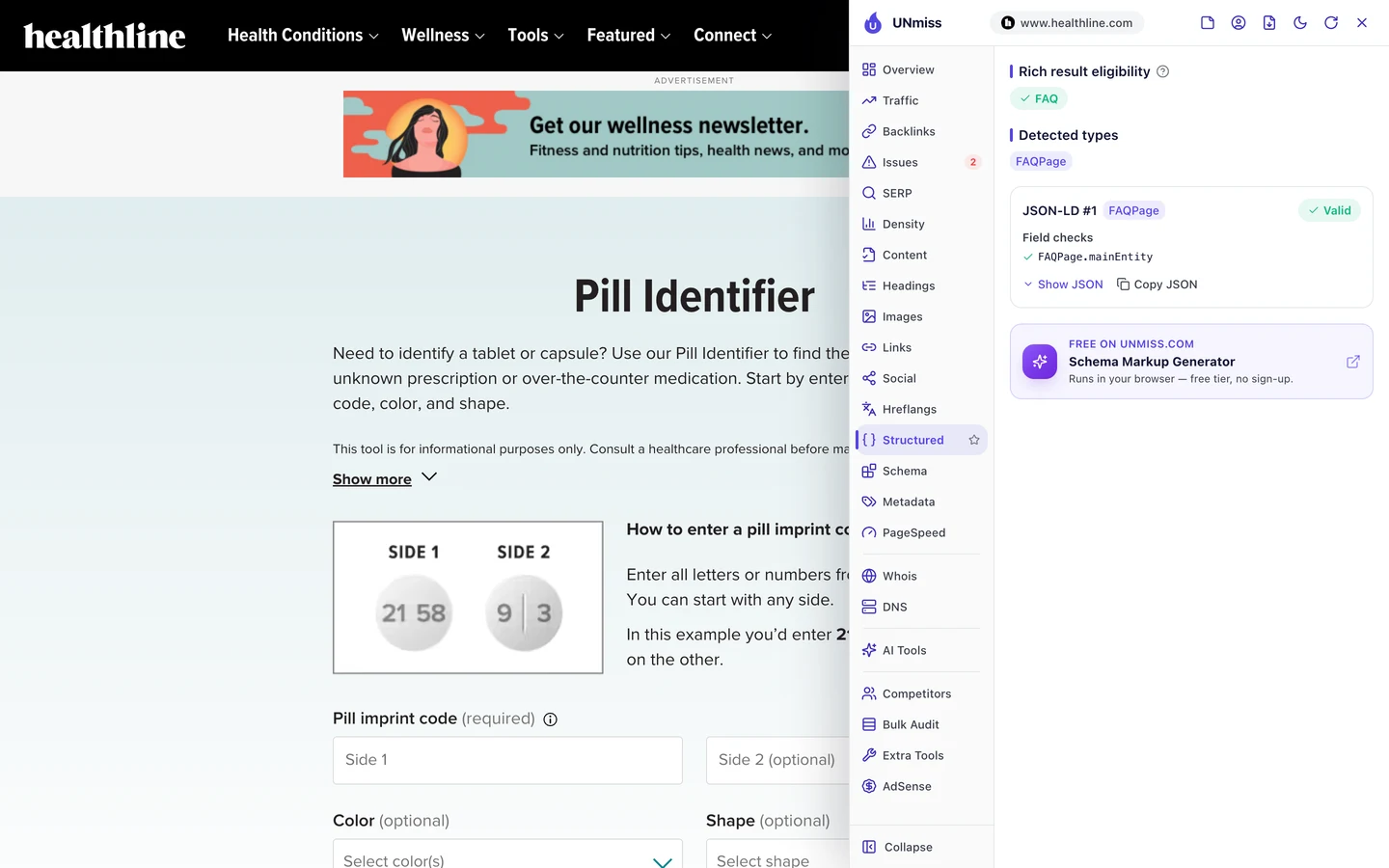 The UNmiss browser extension Structured tab on Healthline's pill identifier tool, showing FAQ rich result eligibility and a valid FAQPage JSON-LD block.