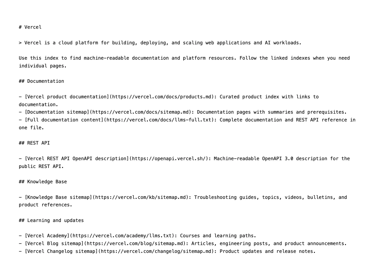 Vercel's llms.txt file shown in a browser: a heading, a one-line description of the company, then sections for Documentation, REST API, Knowledge Base and Learning, each listing a handful of annotated links to machine-readable documentation.
