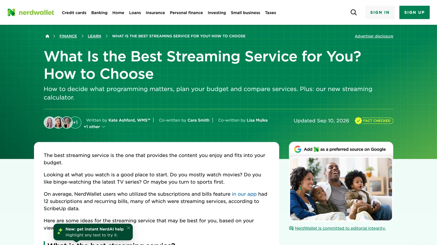 NerdWallet's guide What Is the Best Streaming Service for You? How to Choose, with the byline Written by Kate Ashford, co-written by Cara Smith and Lisa Mulka and 1 other, Updated Sep 10, 2026, and a Fact checked badge.