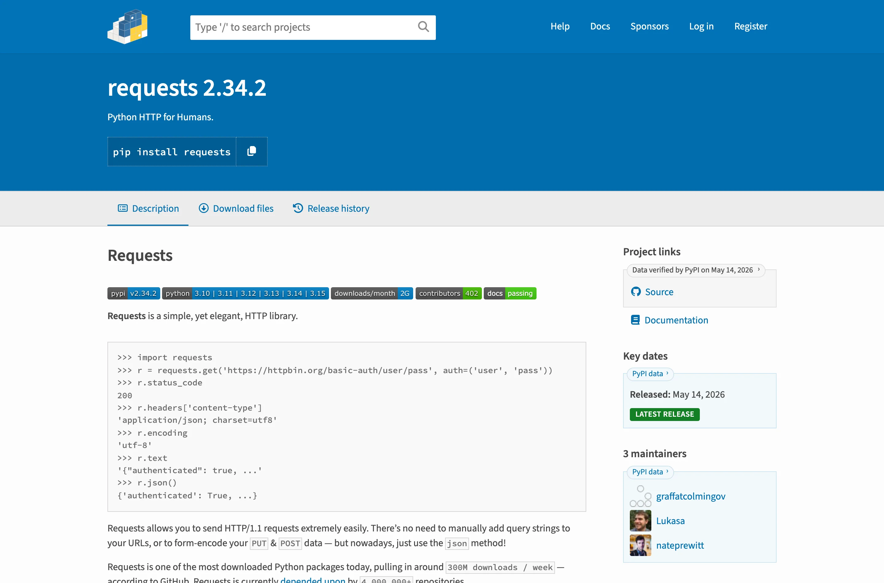 The PyPI page for the requests package, showing the version number, a pip install command, a rendered readme with status badges and code examples, and a sidebar listing project links, the release date and three named maintainers.