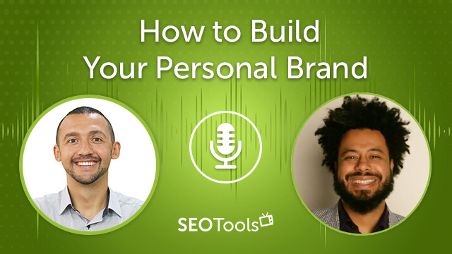 How to Build Your Personal Brand | Podcast #3