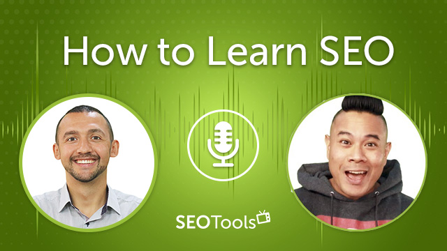 How to Learn SEO | Podcast #2