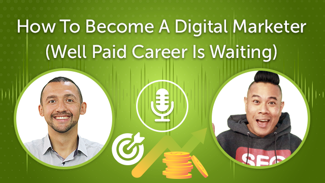 How To Become A Digital Marketer 2023 (Well Paid Career Is Waiting) (Episode #24)