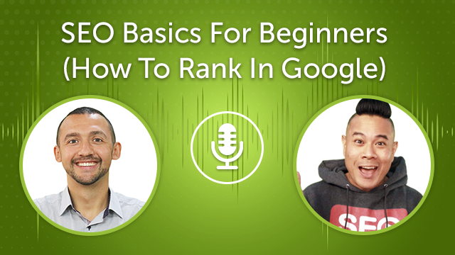 SEO Basics For Beginners 2022 (How To Rank In Google) (Episode #23)
