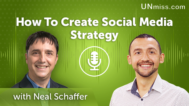 68. How To Create Social Media Strategy With Neal Schaffer