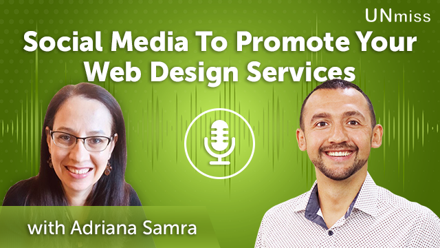 Using Social Media To Promote Your Freelancing Web Design Services (Episode #57)