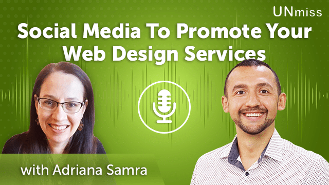 Using Social Media To Promote Your Freelancing Web Design Services (Episode #57)