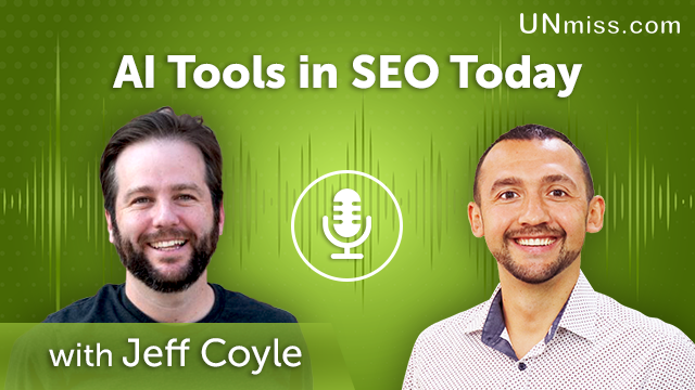 113. AI Tools in SEO Today with Jeff Coyle