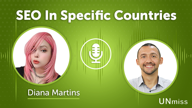 158. SEO In Specific Countries With Diana Martins