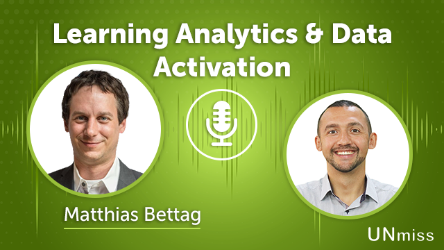 203. Learning Analytics & Data Activation With Matthias Bettag