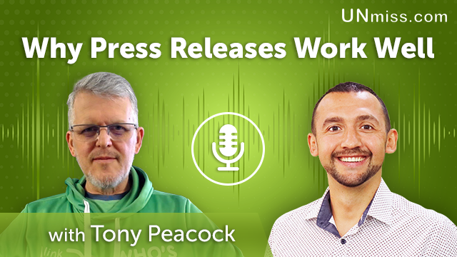 184. Why Press Releases Work Well With Tony Peacock