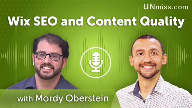 189. Wix SEO and Content Quality With Mordy Oberstein