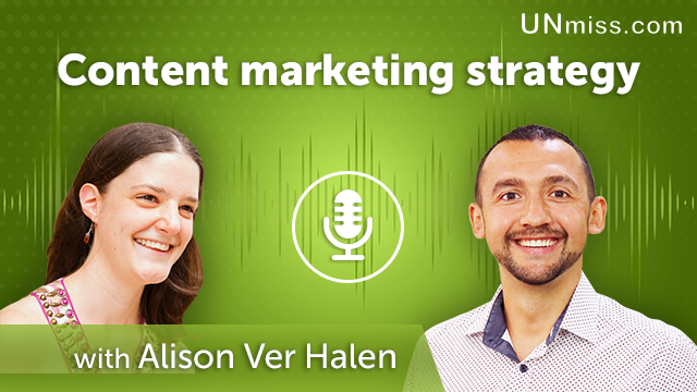 175. Content marketing strategy With Alison Ver Halen