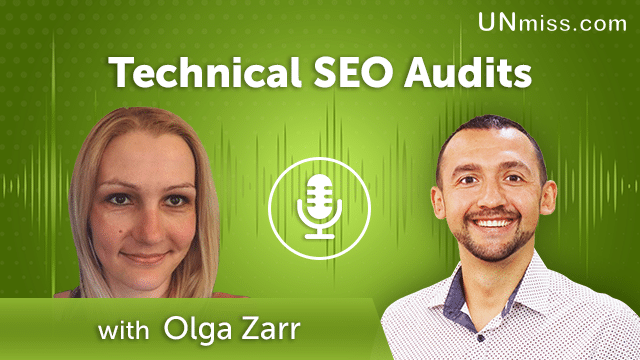 223. Technical SEO Audits With Olga Zarr