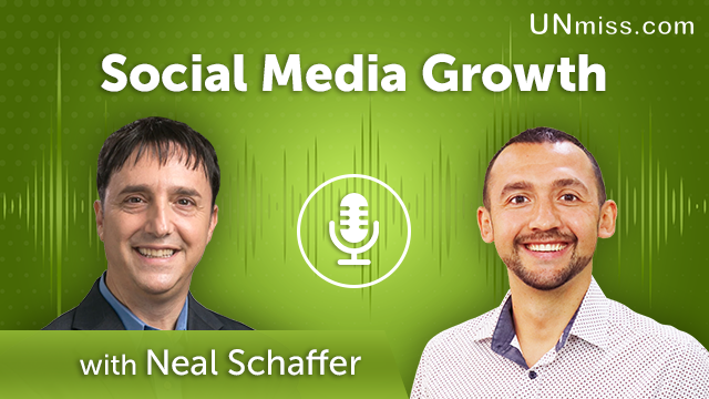 218. Social Media Growth With Neal Schaffer