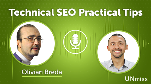 234. Technical SEO Practical Tips With Olivian Breda