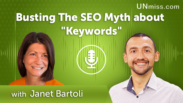 277. Busting The SEO Myth about “Keywords” with Janet Bartoli