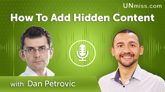 308. How To Add Hidden Content with Dan Petrovic