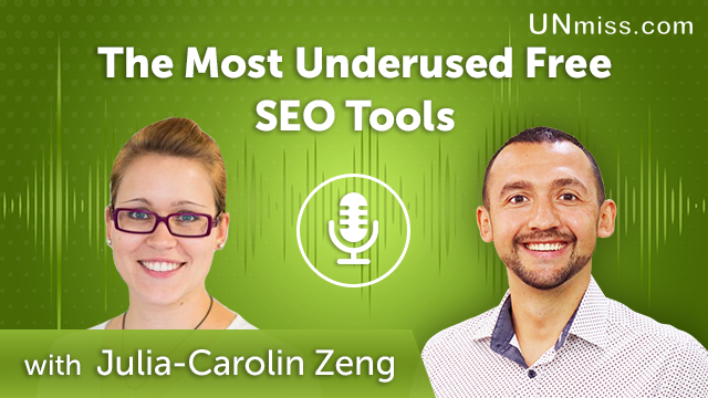 294. The Most Underused Free SEO Tools with Julia-Carolin Zeng