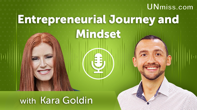 345. Entrepreneurial Journey and Mindset with Kara Goldin