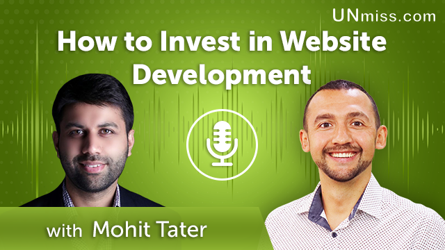 346. How to Invest in Website Development with Mohit Tater