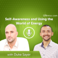 Self-Awareness and Using the World of Energy
