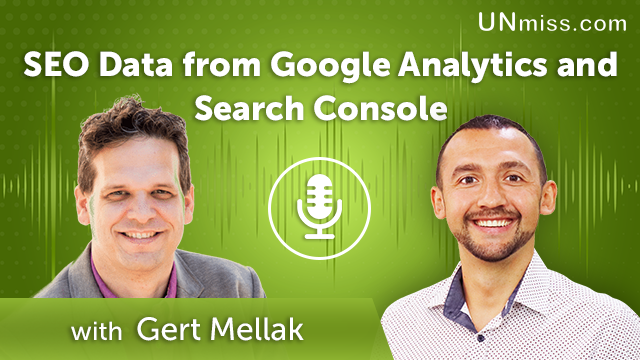 353. SEO Data from Google Analytics and Search Console with Gert Mellak