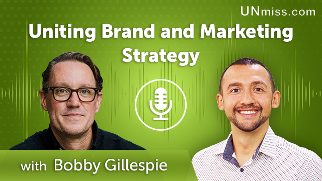 342. Uniting Brand and Marketing Strategy with Bobby Gillespie