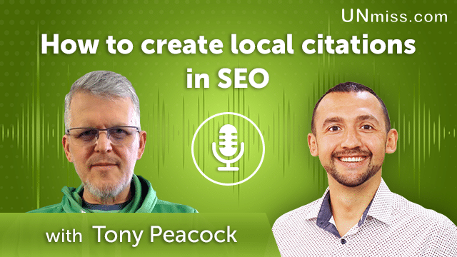 Tony Peacock: How to create local citations in SEO (#424)