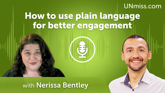 Nerissa Bentley: How to use plain language for better engagement (#443)