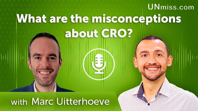 Marc Uitterhoeve: What are the misconceptions about CRO? (#436)