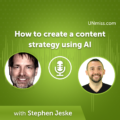 How to create a content strategy using AI