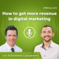 How to get more revenue in digital marketing