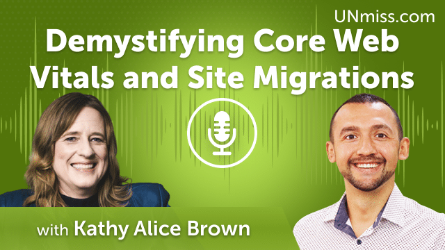 Decoding JavaScript SEO with Kathy Alice Brown (#569)