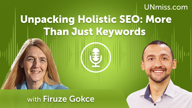 Unpacking Holistic SEO: More Than Just Keywords (#649)