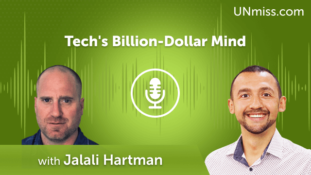 Tech’s Billion-Dollar Mind: Jalali’s Journey (#682)