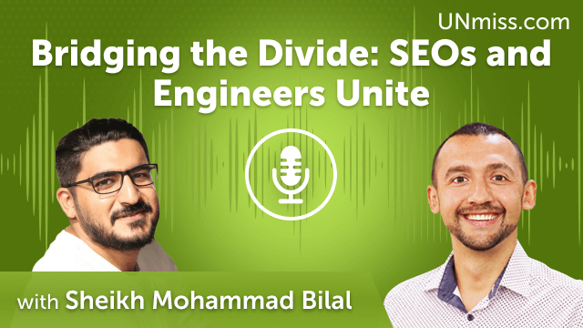 Bridging the Divide: SEOs and Engineers Unite (#753)
