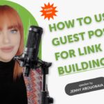 How to use guest posting for link building?