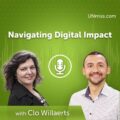 Navigating Digital Impact with Clo Willaerts