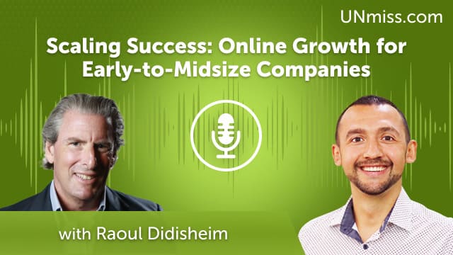 Scaling Success: Online Growth for Early-to-Midsize Companies (#749)