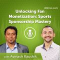 Unlocking Fan Monetization: Sports Sponsorship Mastery