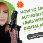 How to Earn Authoritative Links with Digital PR