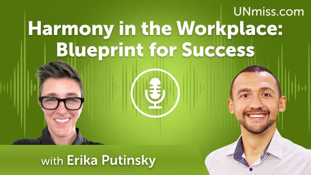 Harmony in the Workplace: Blueprint for Success (#760)